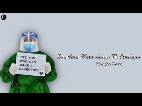 Naruhun Dhuwahuge Thahuniyaa | Shaafee Saeed | Official Lyrics Video | Reflection Official
