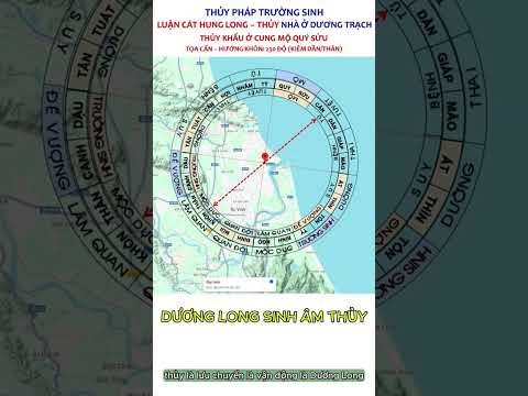 Âm Long Dương Thủy - Thủy Pháp Trường Sinh; Địa lý Tả Ao nhà ở Đồng Bằng #phongthuytronglongbantay