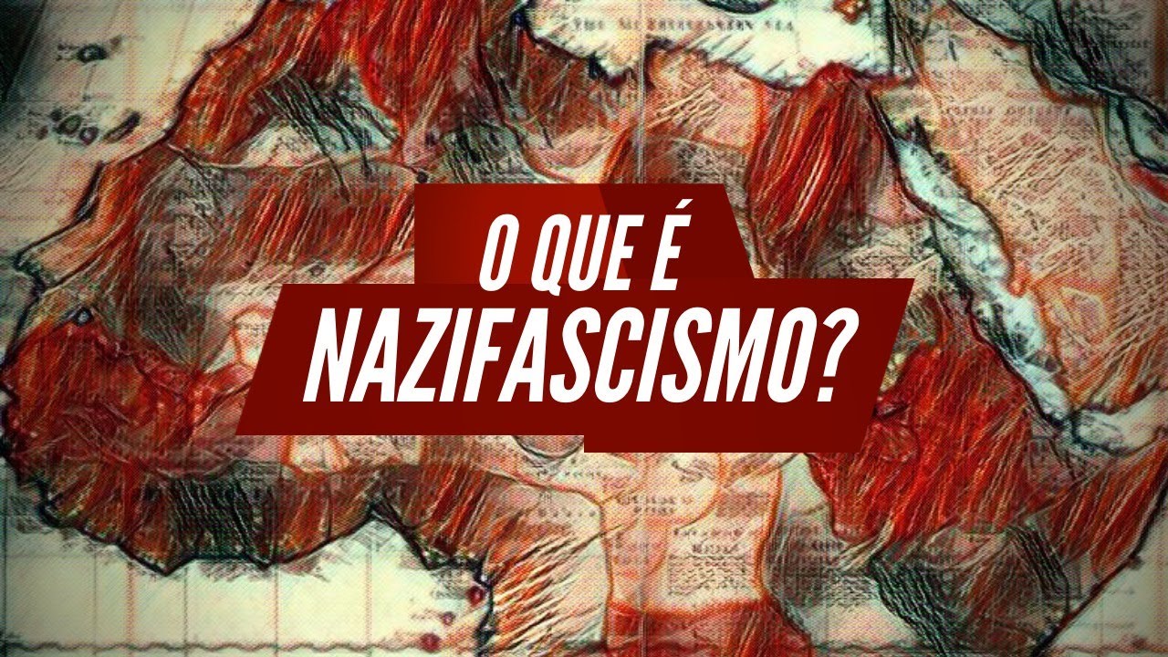 O que é nazifascismo?
