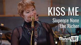 Download lagu SIXPENCE NONE THE RICHER - 'Kiss Me' (Live at The Church Studio) mp3