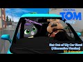 Get Out Of My Car Now Talking Tom Version