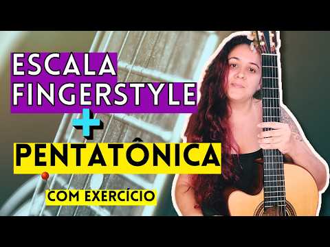 🎼Treine MELODIA + ACORDES com este DEDILHADO na ESCALA FINGERSTYLE!