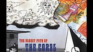 The Coral - The Oldest Path