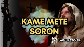 Download lagu KAME METE SORON || LAGU ROHANI KATOLIK || LAMAHOLOT || AUDIO TEKS|| Arr,Lirik : Martinus Nebon Keraf mp3 Download lagu KAME METE SORON || LAGU ROHANI KATOLIK || LAMAHOLOT || AUDIO TEKS|| Arr,Lirik : Martinus Nebon Keraf mp3
