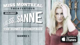 Miss Montreal - Sanne 1 (Official Audio)