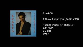 SHARON - I Think About You (Radio VRS) - 1987