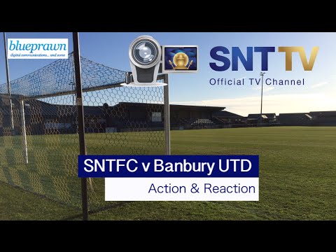 SNTTV   Banbury Action & Reaction