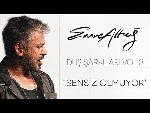 Emre Altuğ - Duş Şarkıları Vol.8 \"Sensiz Olmuyor\"