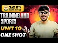Training In Sports Unit 10 Oneshot Physical Education Class 12 CBSE Boards 2024 25