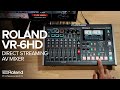 Roland Vision mixer VR-6HD