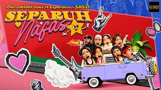 Download lagu Separuh Nafas - Dul Jaelani feat. SAS21 (Album Dewa 19 Experience) |   mp3
