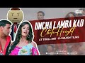 Uncha Lamba Kad X Choti Height | AT Troll Mix | DJ Akash Tejas | Meme Concept | Trending Song