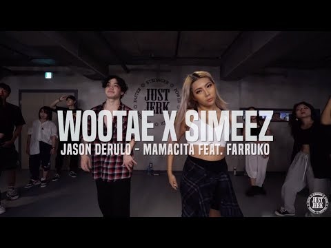 Jason Derulo - Mamacita feat. Farruko | Wootae x Simeez Collabo Class | Justjerk Dance Academy