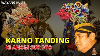 Download lagu WAYANG KULIT | KARNO TANDING | DALANG KI ANOM SUROTO Bagian 1 mp3