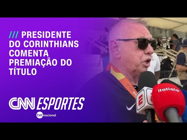 Presidente do Corinthians diz como usará premiação e cita Memphis | CNN NOVO DIA