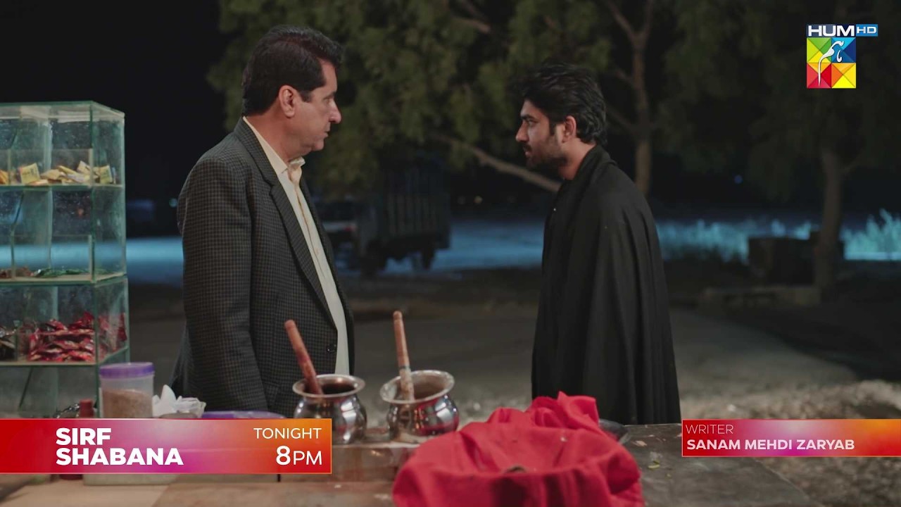Sirf Shabana Episode 10 Promo - Tonight at 8 PM [ Sohai Ali Abro & Durrab Khalil ] - HUM TV