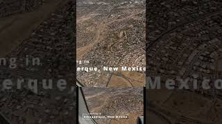 Landing in Albuquerque, NM