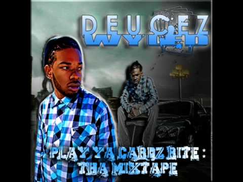Bang Bang Freestyle - Deucez Wyled