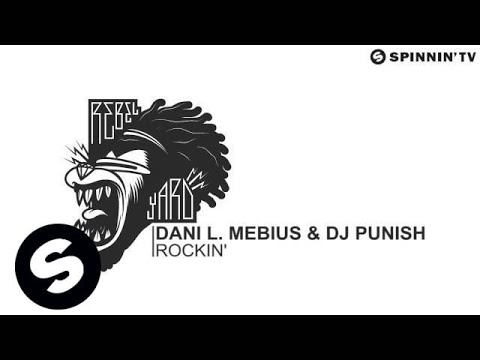 Dani L. Mebius & DJ Punish - Rockin' (Preview) [OUT NOW]