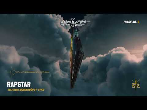 9.- Rapstar - Solitario Mondragon Ft. @Stilo228