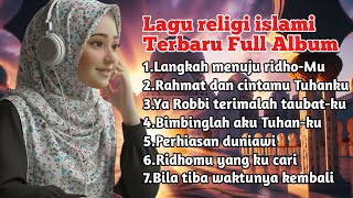 Download lagu Kumpulan lagu religi islami terbaru untuk renungan hati full album - Ridho mu yang ku cari  mp3