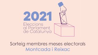 Sorteig membres meses electorals per a les eleccions al Parlament #14F