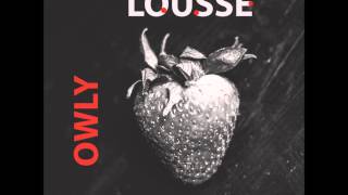 Owly - Lousse [KZG002]