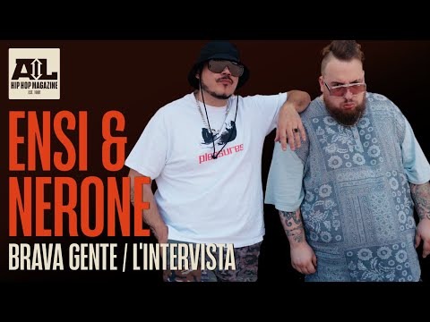 Ensi & Nerone – Brava Gente l'intervista con Rido