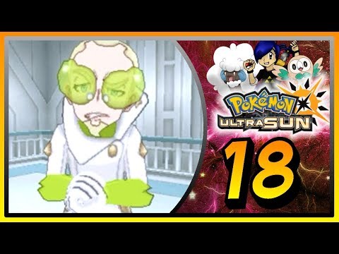 ARRIVING AT THE HEART OF DARKNESS | Let's Play Pokemon Ultra Sun #18