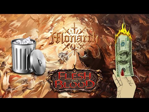 WTF Happened to the Flesh and Blood TCG? (Monarch Opening)