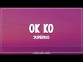 Superbus - OK KO (Lyrics)