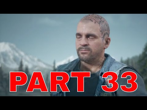 DAYS GONE Walkthrough Gameplay Part 33 - PS4