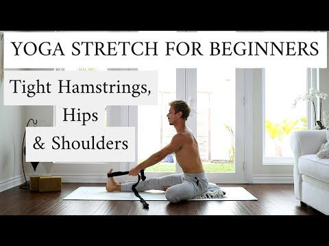 Yoga Stretch for Beginners | 15 minutes | Tight Hamstrings, Hips and Shoulders