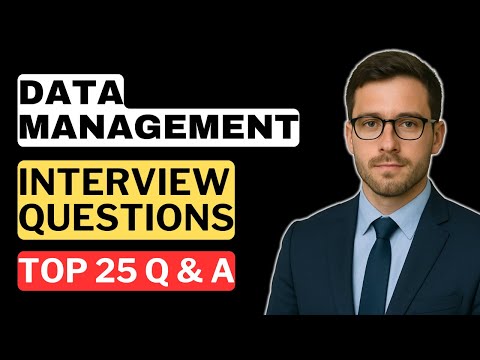 Data Management Interview Questions and Answers | How to Pass a Data Management Interview