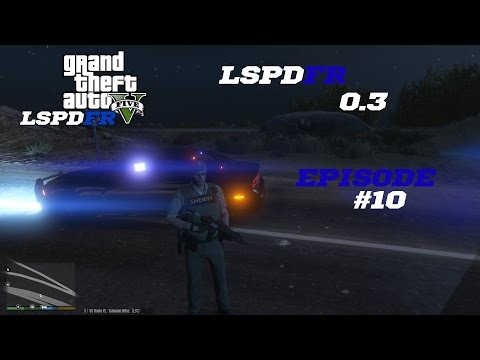 LSPDFR 0.3 EPISODE 10 - LET'S BE COPS - SHERIFF PATROL (GTA 5 PC POLICE MODS)