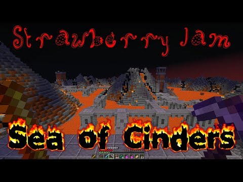 Strawberry Jam 17 - Sea of Cinders Episode 7