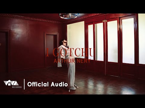 I Gotchu - Arthur Nery | II: The Second Album (Official Audio)