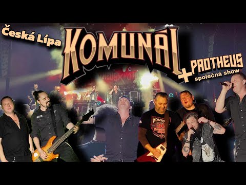 Protheus a Komunál - Sex, pivo a rock´n´roll tour, Česká Lípa 2024 Komunál + společná show