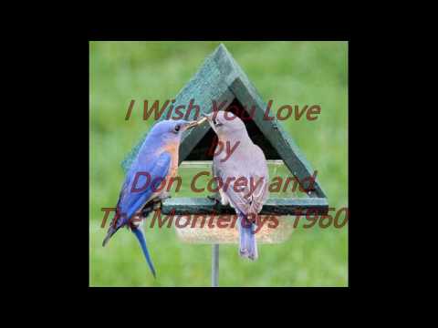 I Wish You Love by Don Corey and  The Montereys (1960)