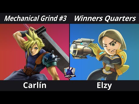 Mechanical Grind 3 Winners Quarters - Carlín (Cloud) Vs. Elzy (Mii Gunner) - SSBU Tournament