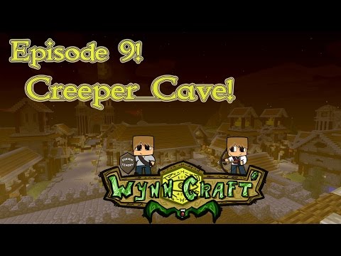 DiernTenory - WynnCraft Adventures! - Episode: 9 - Creeper Cave! - Minecraft!