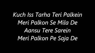 Atif Aslam's Kuch Iss Tarha ( Euro Mix ) 's Lyrics