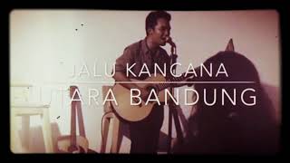 Jalu Kancana - Utara Bandung