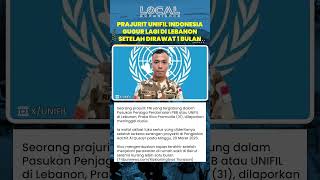 Prajurit UNIFIL Indonesia Gugur Lagi setelah Alami Masa Kritis 1 Bulan akibat Serangan Israel