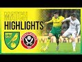 HIGHLIGHTS | Norwich City 1-2 Sheffield United