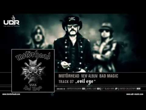 Motörhead - Evil Eye (Bad Magic 2015)