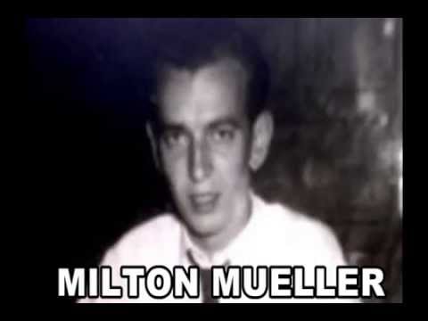 MILTON MUELLER