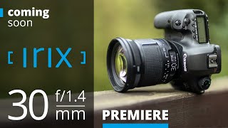 Video thumbnail for New Irix 30mm f/1.4 lens - Premiere by Irix Lens