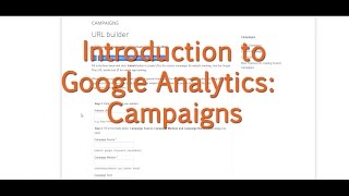 [Tutorial] Google Analytics - Campaigns