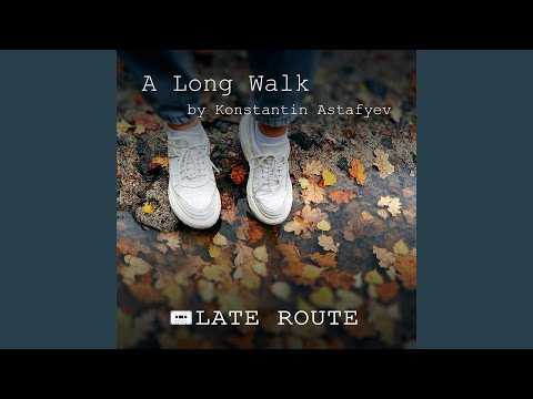 A Long Walk (Tape Mix)